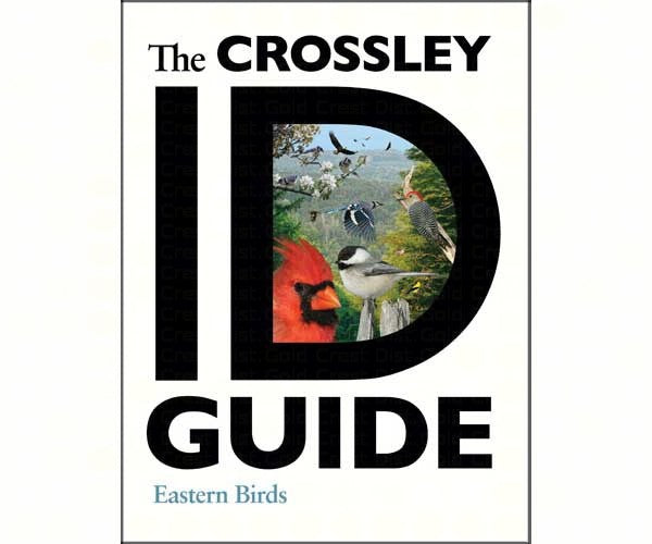 The Crossley ID Guide Eastern Birds